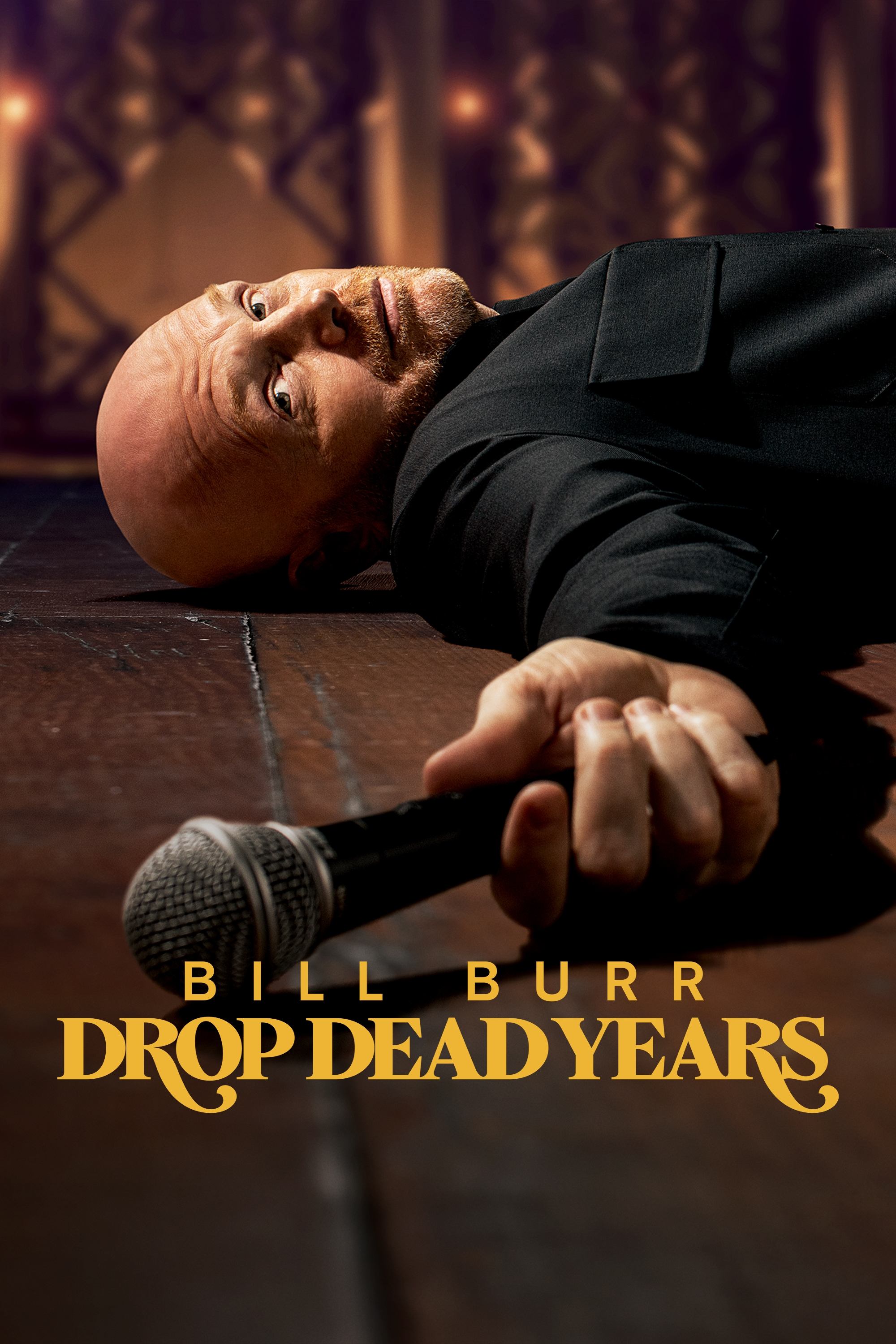 Bill Burr: Drop Dead Years (2025) – Hollywood Movie